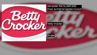 SKI MASK THE SLUMP GOD  - Vetty Vrocker (Prod. DJ Patt & Captain Crunch)