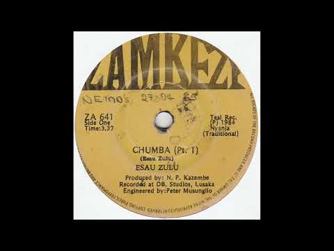 ESAU ZULU - Chumba Pts 1 & 2