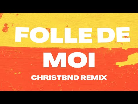 Jordy ft. Doosko Niafo - Folle de moi (Christbnd Remix)