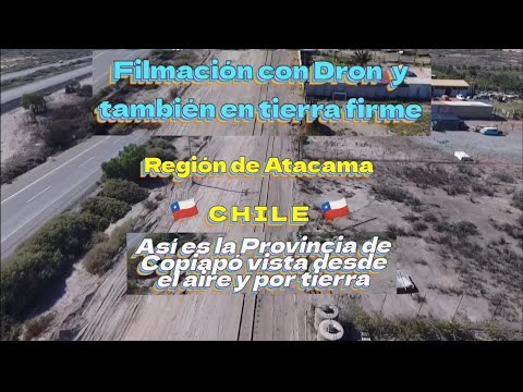 Lugares Provincia de Copiapó que hablan por sí solos, Región de Atacama, Chile