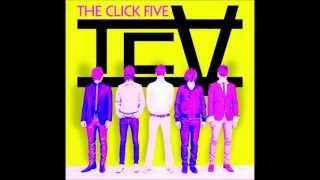 The Click Five - Love, Time, Space