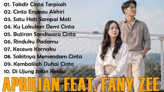 Download lagu APRILIAN FEAT FANY ZEE FULL ALBUM TERBAIK | LAGU POP MELAYU TERBARU 2026 | TAKDIR CINTA TERPISAH mp3 Download lagu APRILIAN FEAT FANY ZEE FULL ALBUM TERBAIK | LAGU POP MELAYU TERBARU 2026 | TAKDIR CINTA TERPISAH mp3
