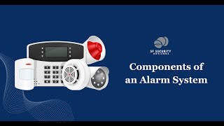What Are the Main Components of an Alarm Security System? | Complete B