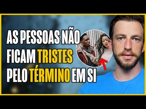 TÉRMINO DE RELACIONAMENTO e as CONSEQUÊNCIAS DO NOSSO COMPORTAMENTO