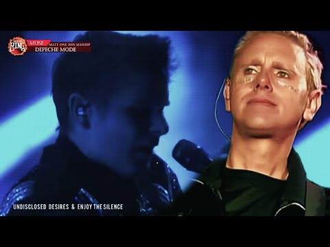 Muse & Depeche Mode - Undisclosed Desires & Enjoy The Silence [Matt One 2025 Mashup]