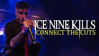 Ice Nine Kills - "Connect The Cuts" LIVE! The Beyond The Barricade Tour