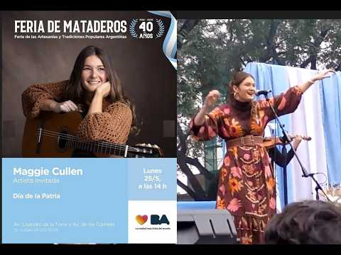 25 de mayo 2026 MAGGIE CULLEN La Humpa en vivo debut en la Feria de Mataderos CABA