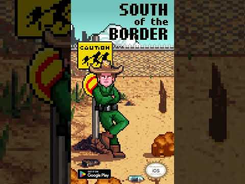 South of the Border