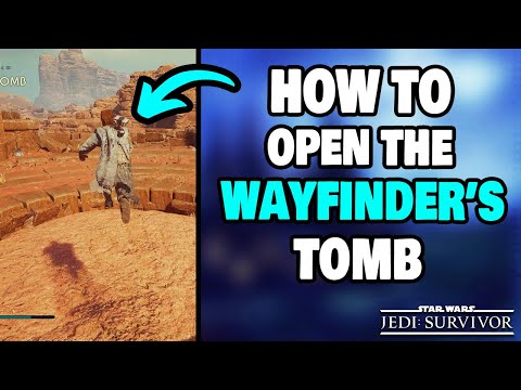 How To Open The Wayfinder's Tomb in Star Wars Jedi Survivor