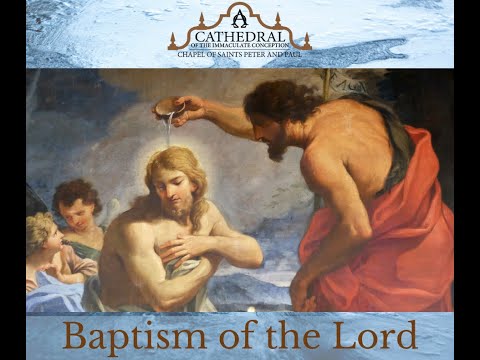 Click to Watch the Celebrate Sunday Mass - Sunday of the Baptism of the Lord - 1.9.22 video