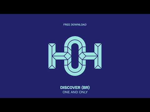 Discover (BR) - One and Only (Original Mix)