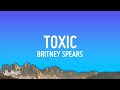 Britney Spears Toxic Lyrics