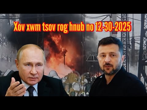 News xov xwm tsov rog yuskhes -lavxias sib tawm tsam 12/30/2025