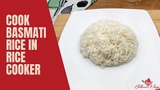 How to Cook Basmati Rice in Rice Cooker | Cooking Fluffy Basmati Rice