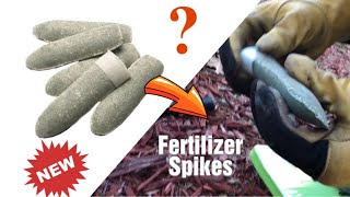 How to install fertilizer spikes &amp; how they work.