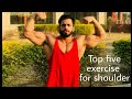 Best 5 SHOULDER WORKOUT for bigger shoulder || Karan Singh ||
