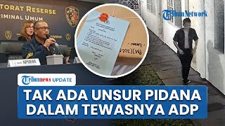 Polisi Pastikan Tak Ada Unsur Pidana dalam Kematian Arya Daru, Ada Indikasi Keinginan Bunuh Diri