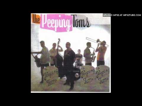 The Peeping Toms - Come Back Tomorrow