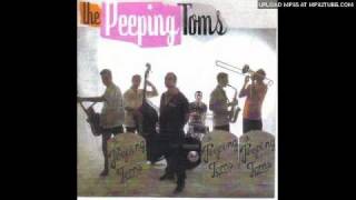 The Peeping Toms - Come Back Tomorrow