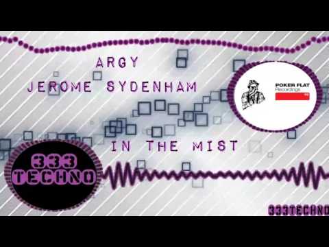 Argy, Jerome Sydenham - In the Mist (Original Mix)