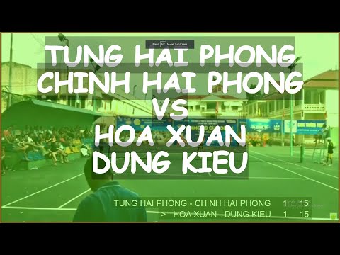 Tung Hai Phong 845 - Chinh Hai Phong 🆚 Hoa Xuan - Dung Kieu 🎾 Vntennis - Lach Tray 2017