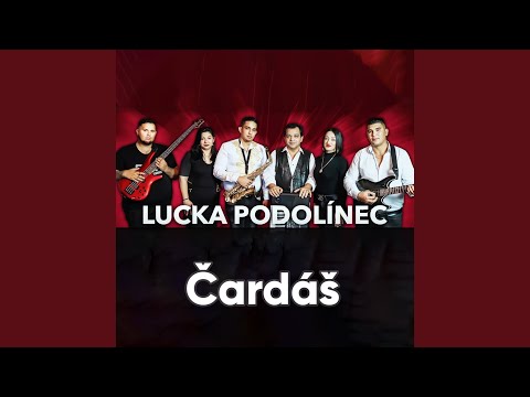 LUCKA PODOLÍNEC - Čardáš