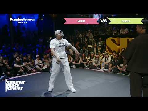 Monsta vs Creesto TOP 24 Popping Forever | Summer Dance Forever 2025