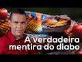 Como o diabo manipula a realidade | Rodrigo Silva