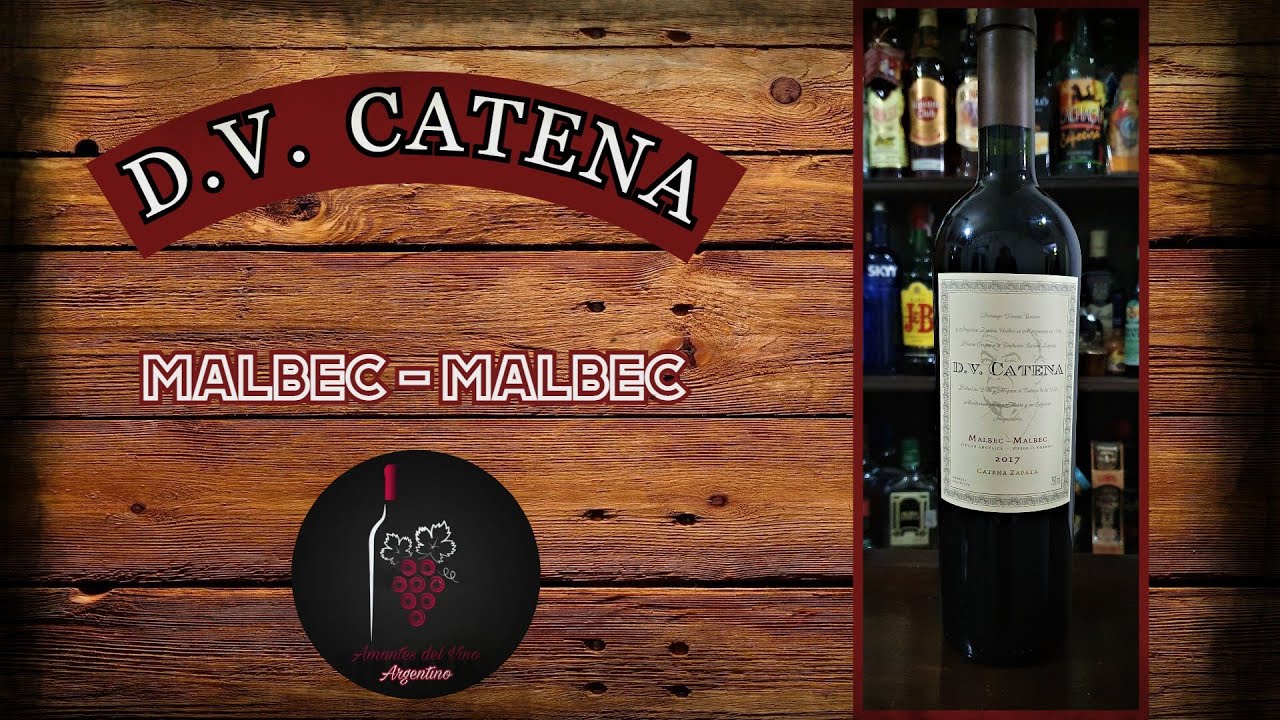 Watch Now DV Catena Malbec - Malbec | Vinos Argentinos DV Catena Malbec - Malbec | Vinos Argentinos