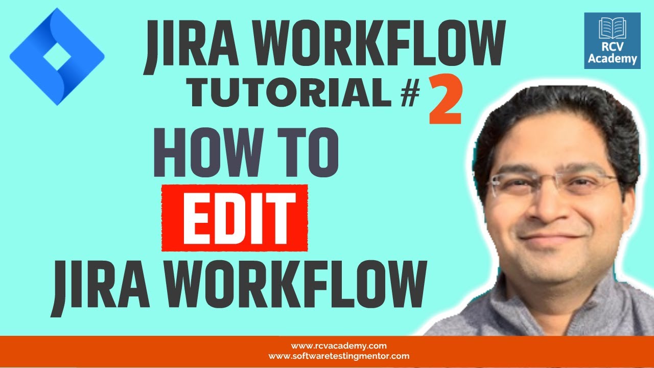 JIRA Workflow Tutorial #2 - Edit JIRA Workflow | Understand Common Issues