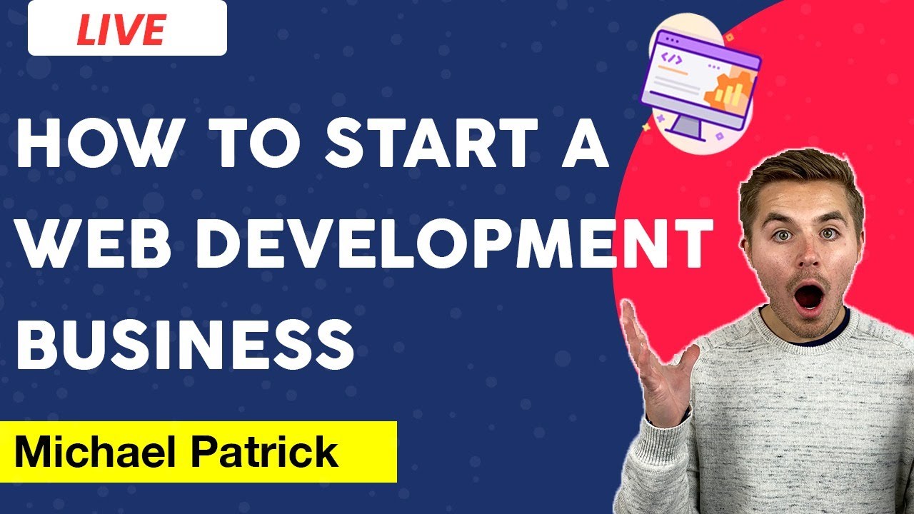 How To Start & Run A Web Design & Development Business | Lead Generation, Sales & Operations
