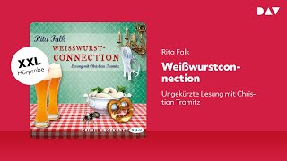 Extended Hörprobe: Weißwurstconnection – Der achte Fall für Franz Eberhofer