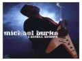 Michael Burks - Willing To Crawl