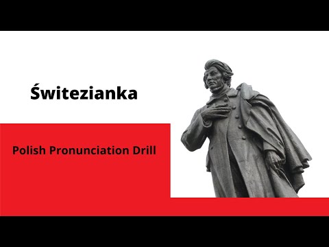 Świtezianka - Polish Pronunciation Drill