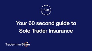 60 second guide to sole trader insurance