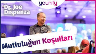 Mutluluğun Koşulları - Dr. Joe Dispenza - Türkçe Seslendirmeli