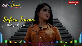 Download lagu Safira inema - Nutupi Laraku // dj Full bass mp3 Download lagu Safira inema - Nutupi Laraku // dj Full bass mp3