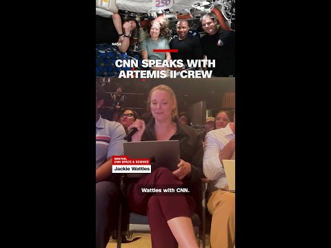 CNN Speaks With Artemis II Crew
