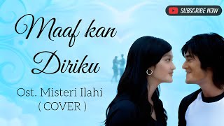 Download lagu Maafkan Diriku ( COVER ) | Ost. Misteri Ilahi | Genta Buana mp3 Download lagu Maafkan Diriku ( COVER ) | Ost. Misteri Ilahi | Genta Buana mp3