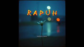 Download lagu RAPUH mp3 Download lagu RAPUH mp3