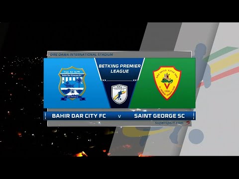 Bahirdar v St George | Highlights