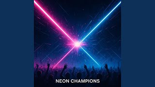 Download lagu NEO CHAMPIONS mp3 Download lagu NEO CHAMPIONS mp3