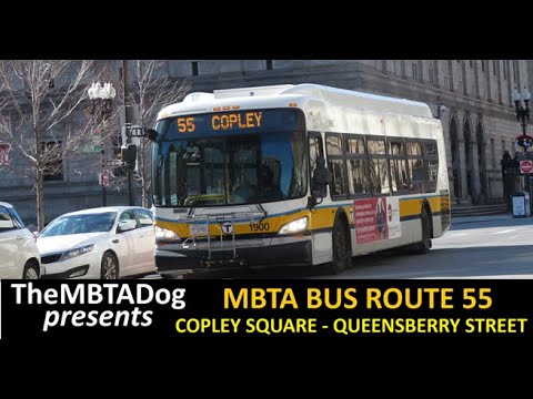 TheMBTADog: MBTA Bus Route 55 Ride: Copley Square - Queensberry Street (and back to Copley Square)