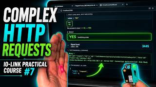 Complex HTTP Requests - IO-Link Practical Course #7