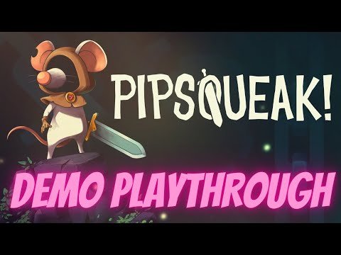 PIPSQUEAK - Full Demo Playthrough #indiegame #gameplay