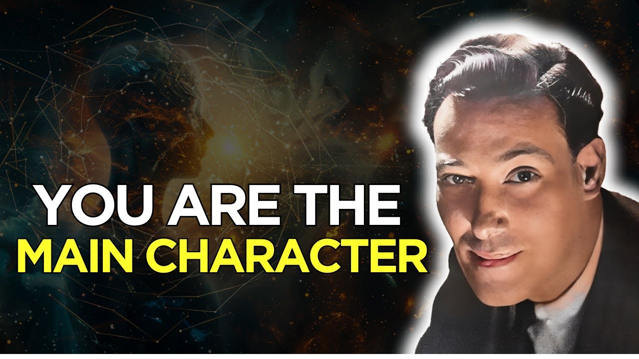 The World is a Play and You Are the Main Character - Neville Goddard Powerful Lecture