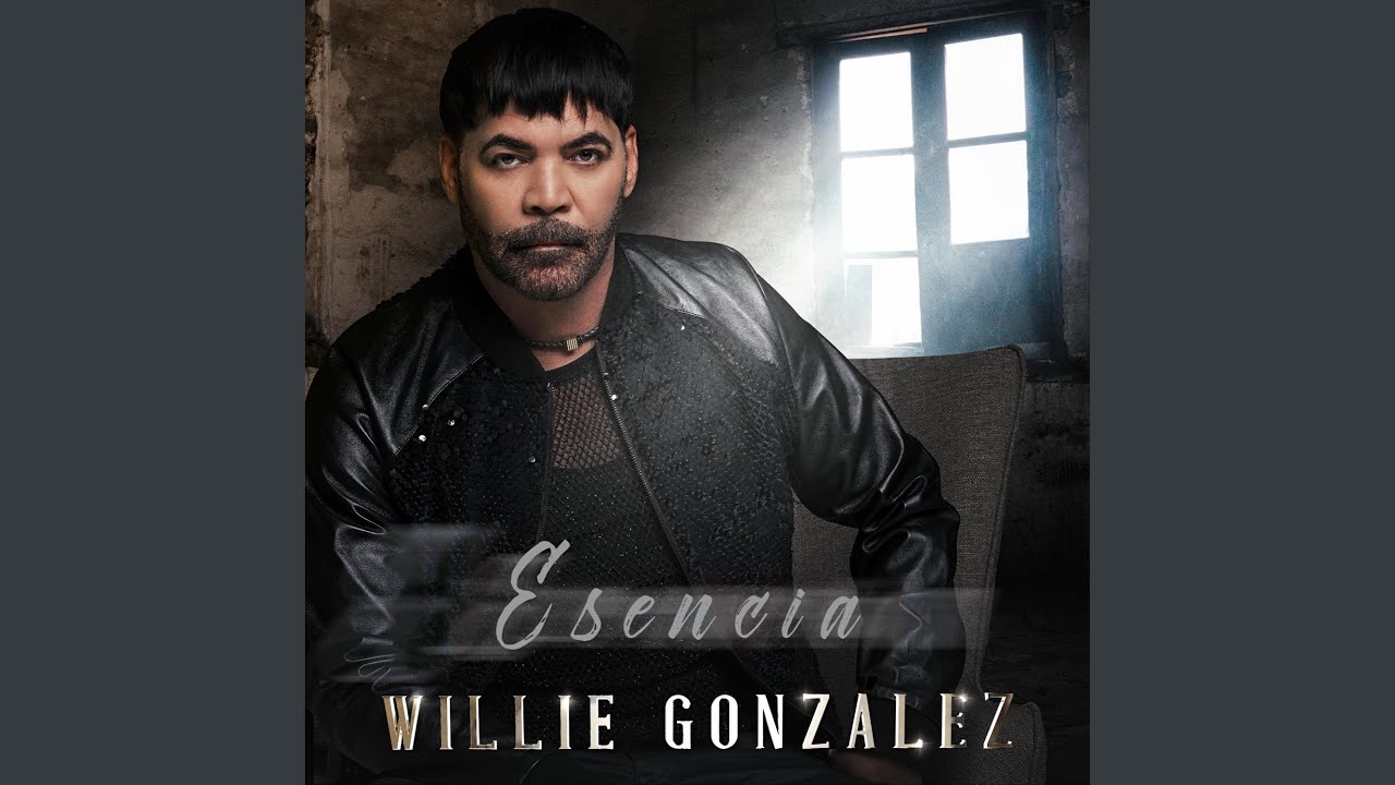 Willie Gonzalez - Tus Ojos Me Desean