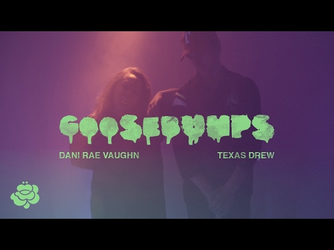 Travis Scott - goosebumps [Texas Drew & Dani Rae Vaughn Cover]