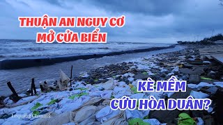 Thuan An Hue Beach: Soft embankment saves Hoa Duong dam from the risk of opening a new sea gate? ...