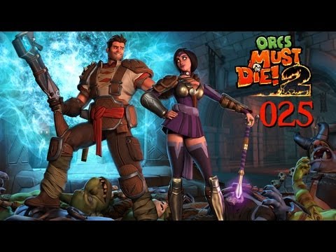 Let's Play Orcs must Die 2 #025 - Elektrisierende Faszination [FullHD][Deutsch]
